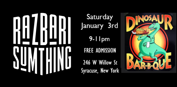 Razbari Sumthing in Syracuse NY!